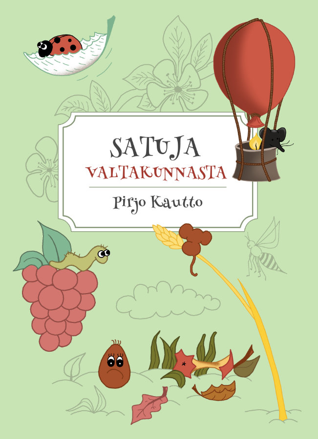 SATUJA VALTAKUNNASTA: Pirjo Kautto