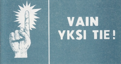 VAIN YKSI TIE