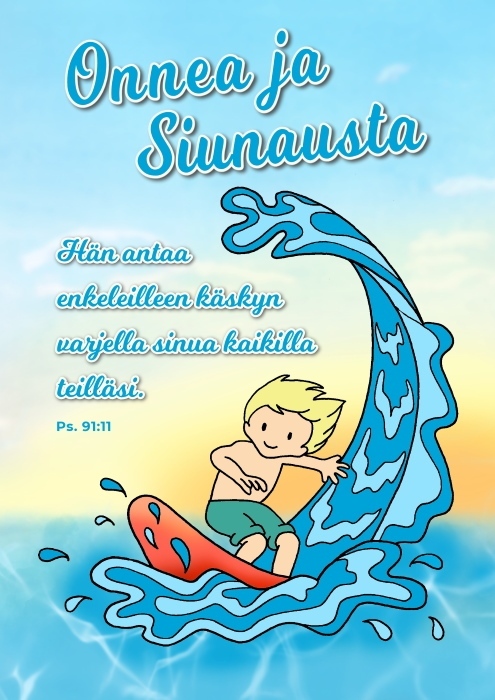 KORTTI, Onnea ja Siunausta surffaaja