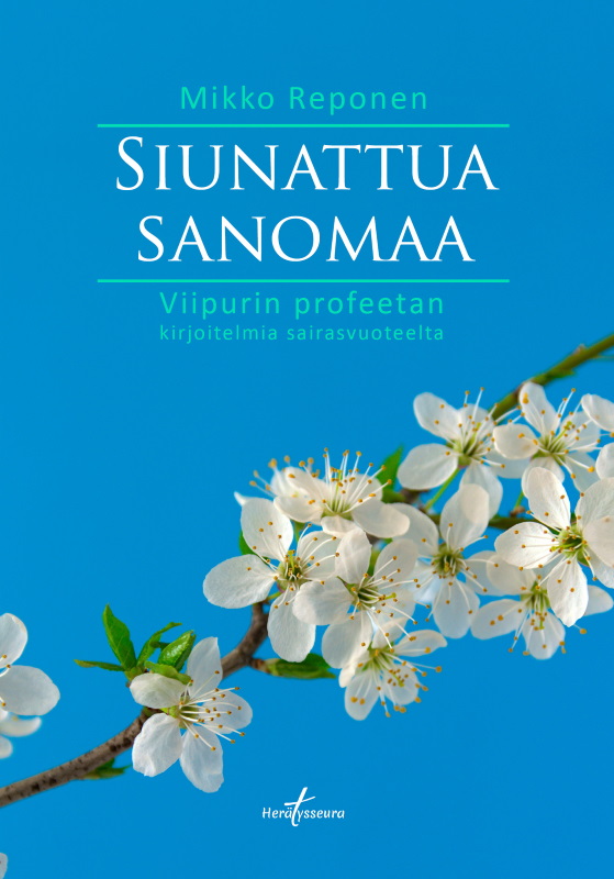 Siunattua sanomaa kirjan kansikuva