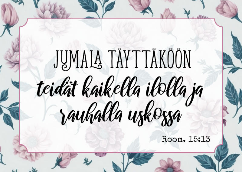 Magneetti, Rakkaalle Mummolle, Jumala täyttäköön teidät kaikella ilolla ja rauhalla uskossa - Image 2