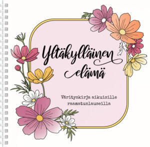 Yltäkylläinen elämä kansi