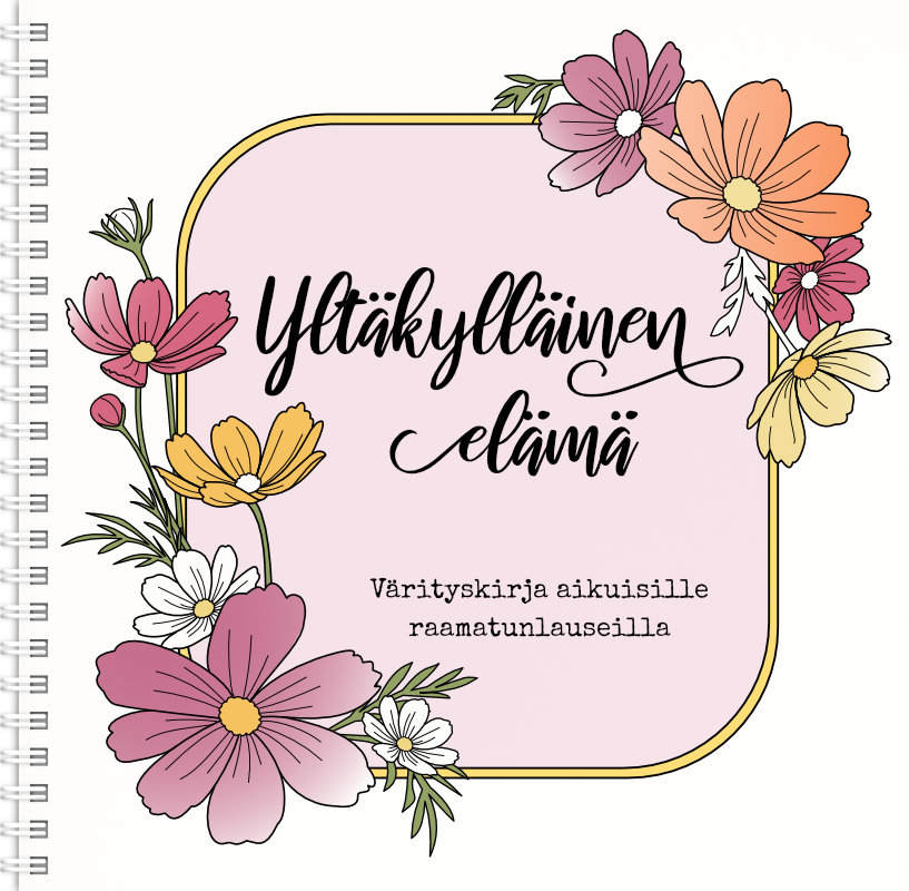 Yltäkylläinen elämä kansi